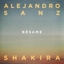 Shakira, Alejandro Sanz - Bésame