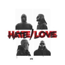 Vito - HATE/LOVE (prod. by Orushii, Nestle Beats)