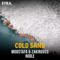 Moostafa, Zakirovec, Rodle - Cold Sand