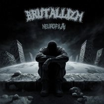 BRUTALLIZM, NeurofilAi - Плак-плак