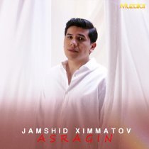 Jamshid Ximmatov - Asragin