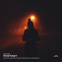 Anton Lacosta, Novoland Music, Reznikov - Fantasy