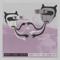 Maya Jane Coles - Won't Let You Down