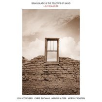 Brian Blade & The Fellowship Band - Ark.La.Tex.