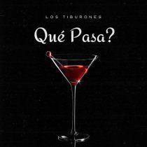 Los Tiburones - Qué Pasa?