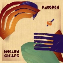Marcoca - Hollow Smiles