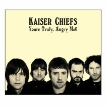 Kaiser Chiefs - Everything Is Average Nowadays