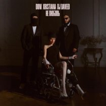 Doni, XRISTIANA, DJ Daveed - Не любовь