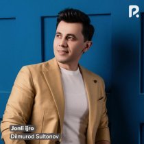 Dilmurod Sultonov - Jonim dasam (live)