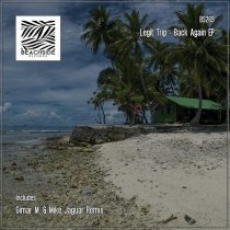 Legit Trip - Back Again (Giomar M. Remix)