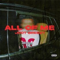 JDot Breezy - All of Me