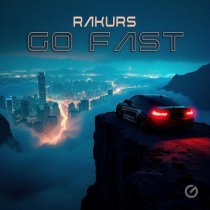 Rakurs - Go Fast