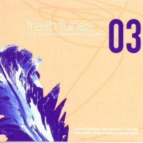 Moca - Fresh Tunes 03