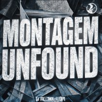 DJ FallThox, Cape - MONTAGEM UNFOUND