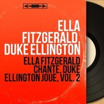Ella Fitzgerald, Duke Ellington - Just a-Sittin' and a-Rockin' (Remastered)