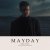 DENIS STELMAKH - Mayday (Deluxe Version)