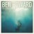 Ben Howard - Only Love