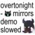 overtonight - mirrors demo