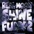 DJ ROBE, TRXSHBXY - REAL MOONSHINE FUNK 2