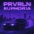 prvrln - EUPHORIA (Slowed)