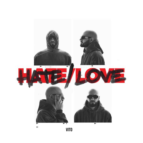 Vito - HATE/LOVE (prod. by Orushii, Nestle Beats)