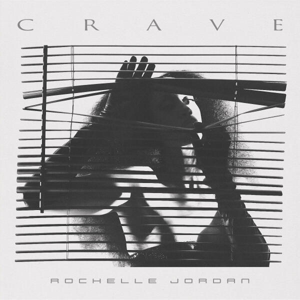 Rochelle Jordan - Crave